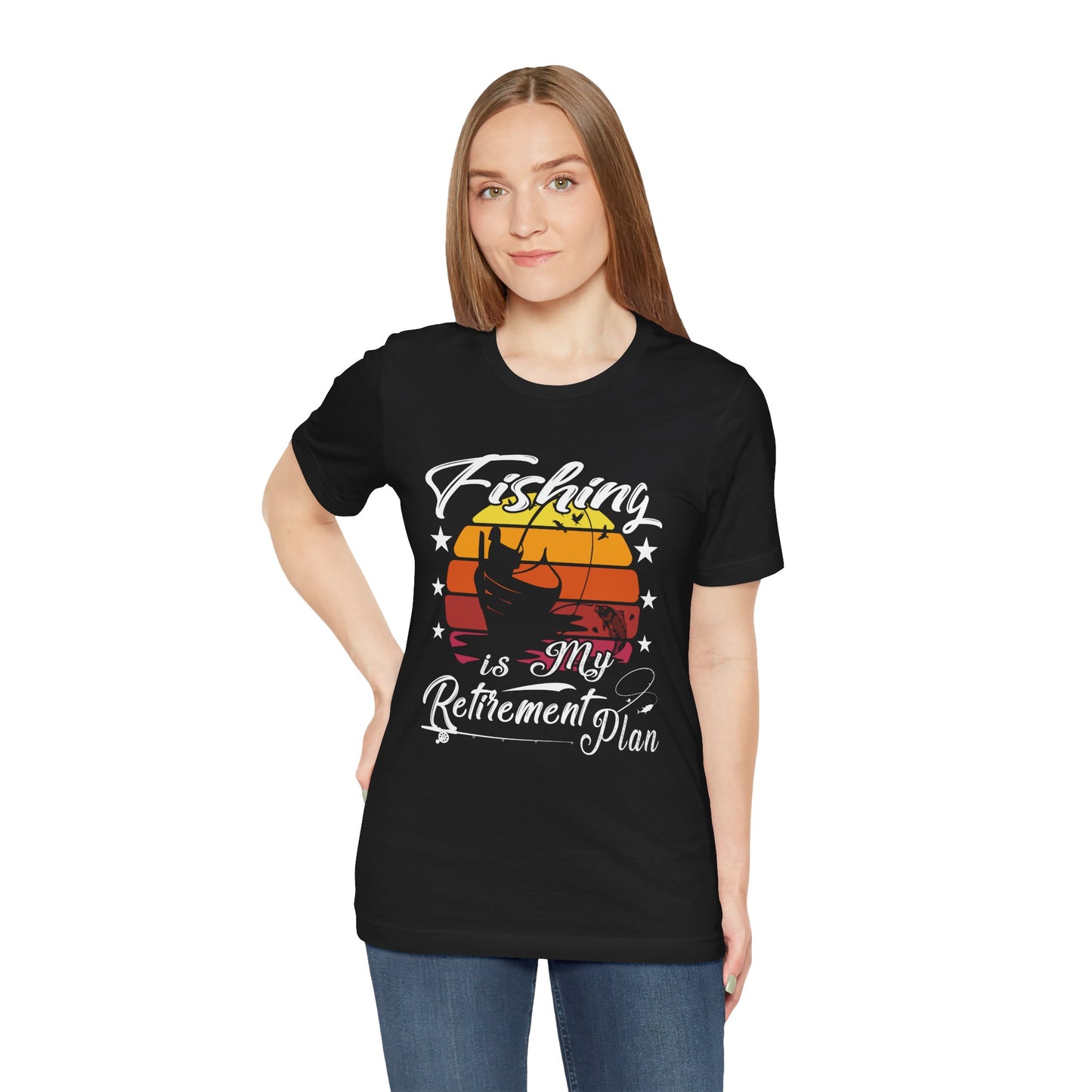 Fishing Is My Retirement Plan Tee - Unisex Jersey Short Sleeve T-Shirt for Fishing Enthusiasts