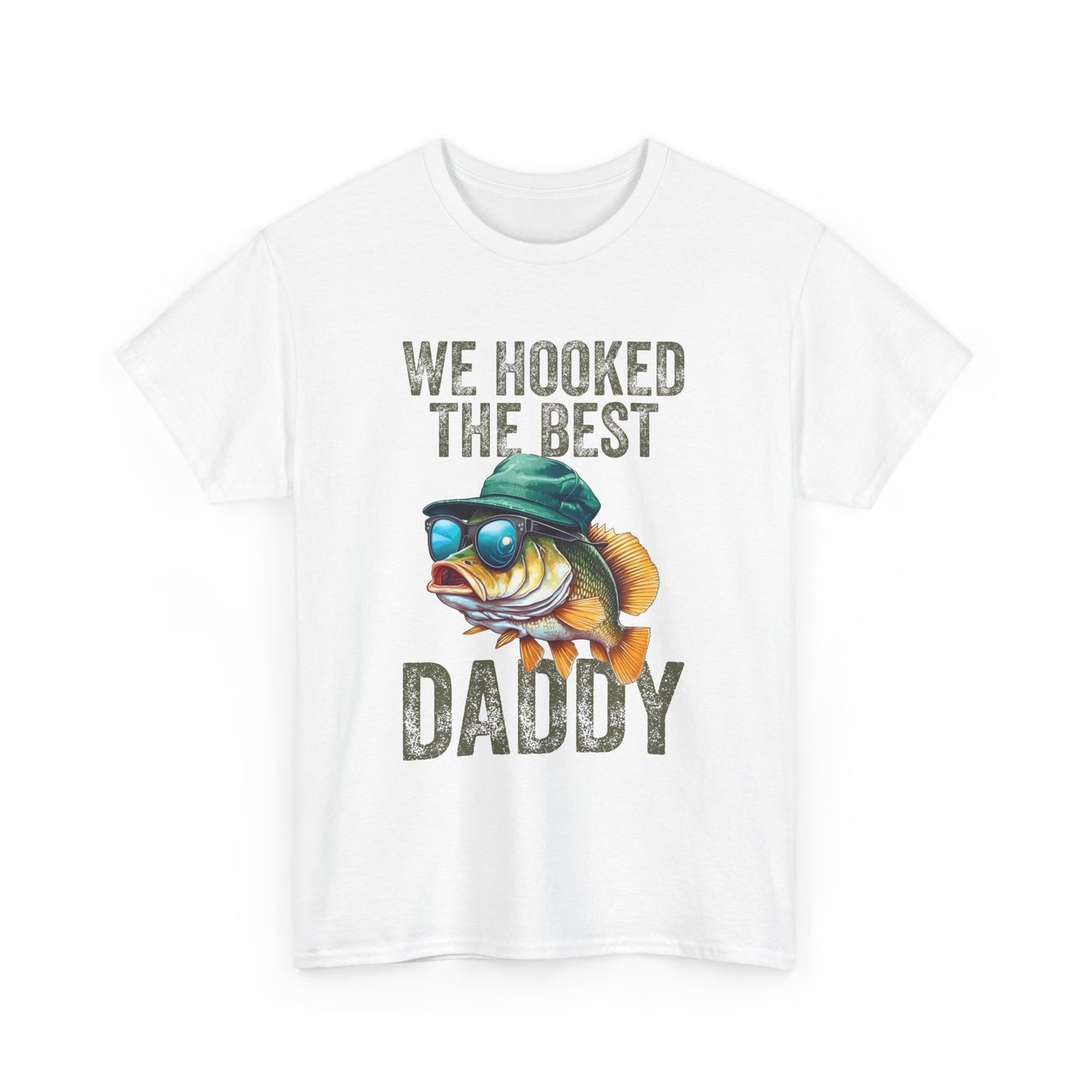 Fishing Dad Unisex Heavy Cotton Tee - We Hooked the Best Daddy Shirt