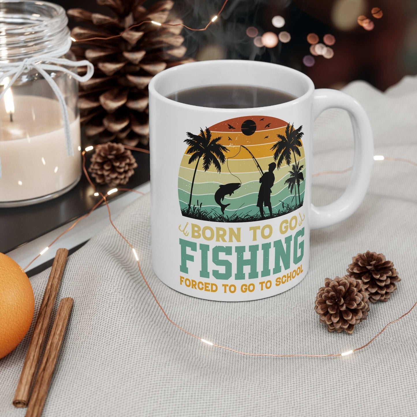 Born to Go Fishing Mug - 11oz Fishing Lover Gift
