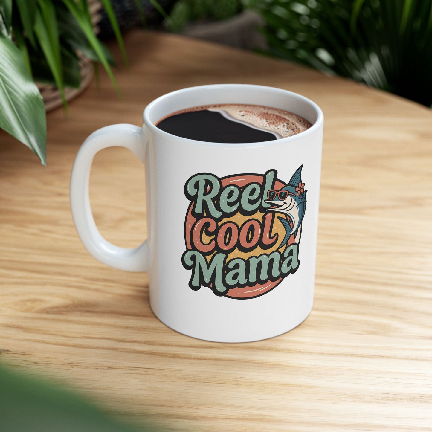 Reel Cool Mama Ceramic Mug – Fun Fishing Gift for Moms, 11oz & 15oz Sizes