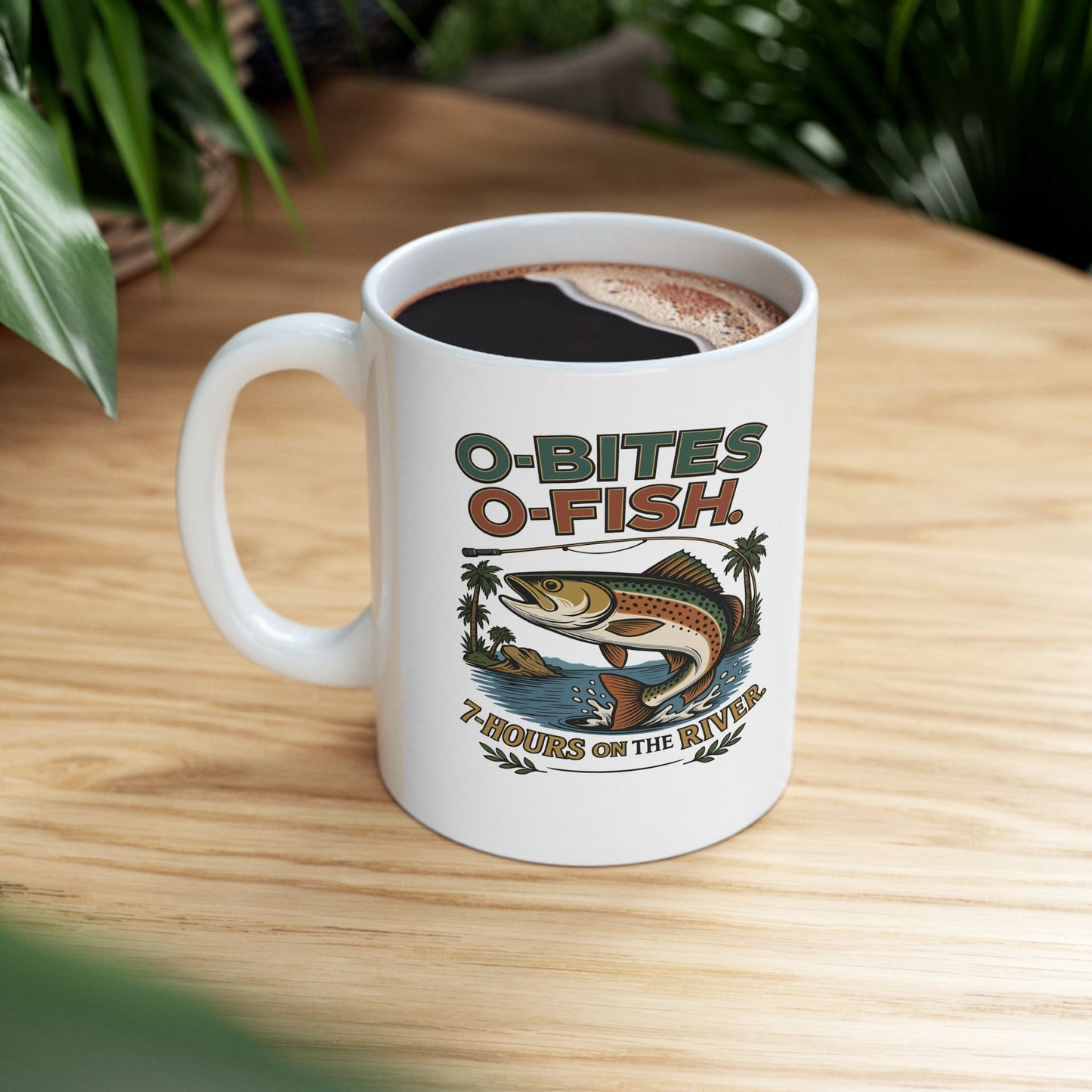 OO7 O-Fish, O-Bites, 7-Hours on the River, Fishing Themed Ceramic Mug - Perfect Gift for Anglers & Nature Lovers