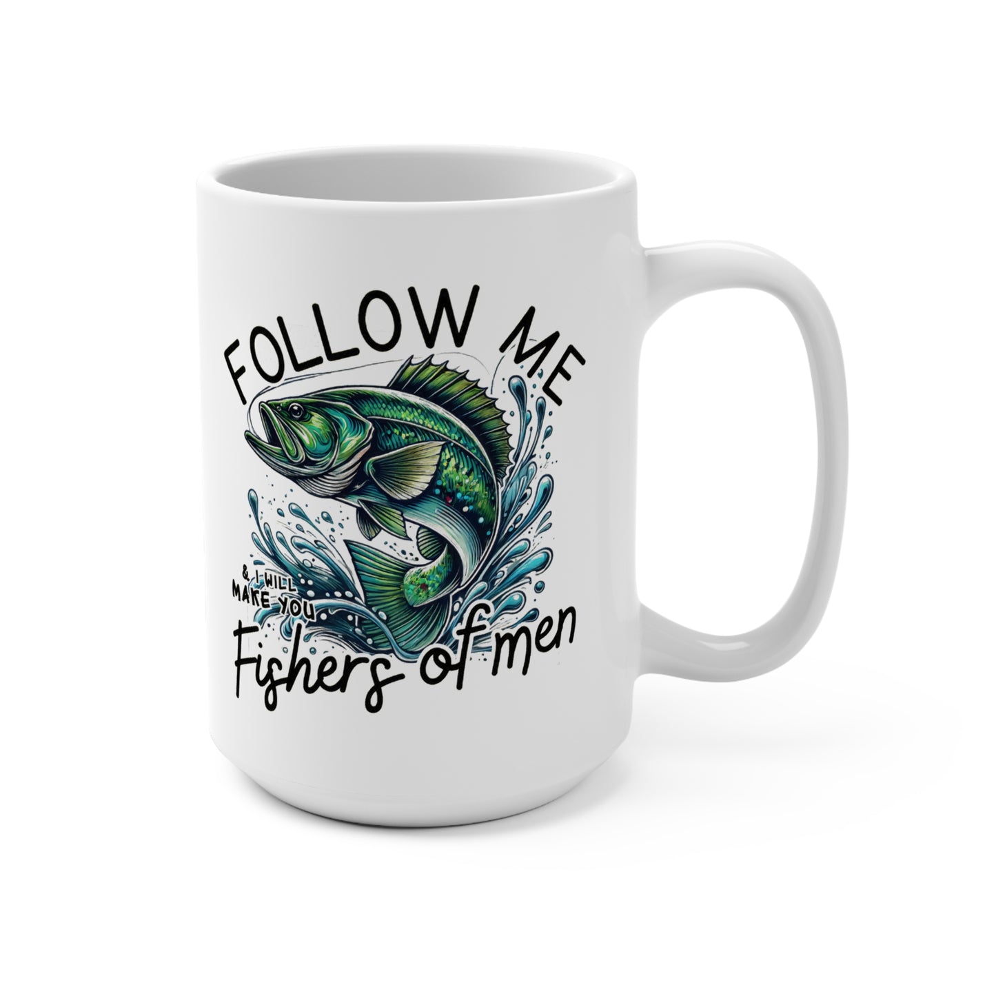 Follow Me Fishing Mug 15oz - Perfect Gift for Anglers and Fishing Enthusiasts