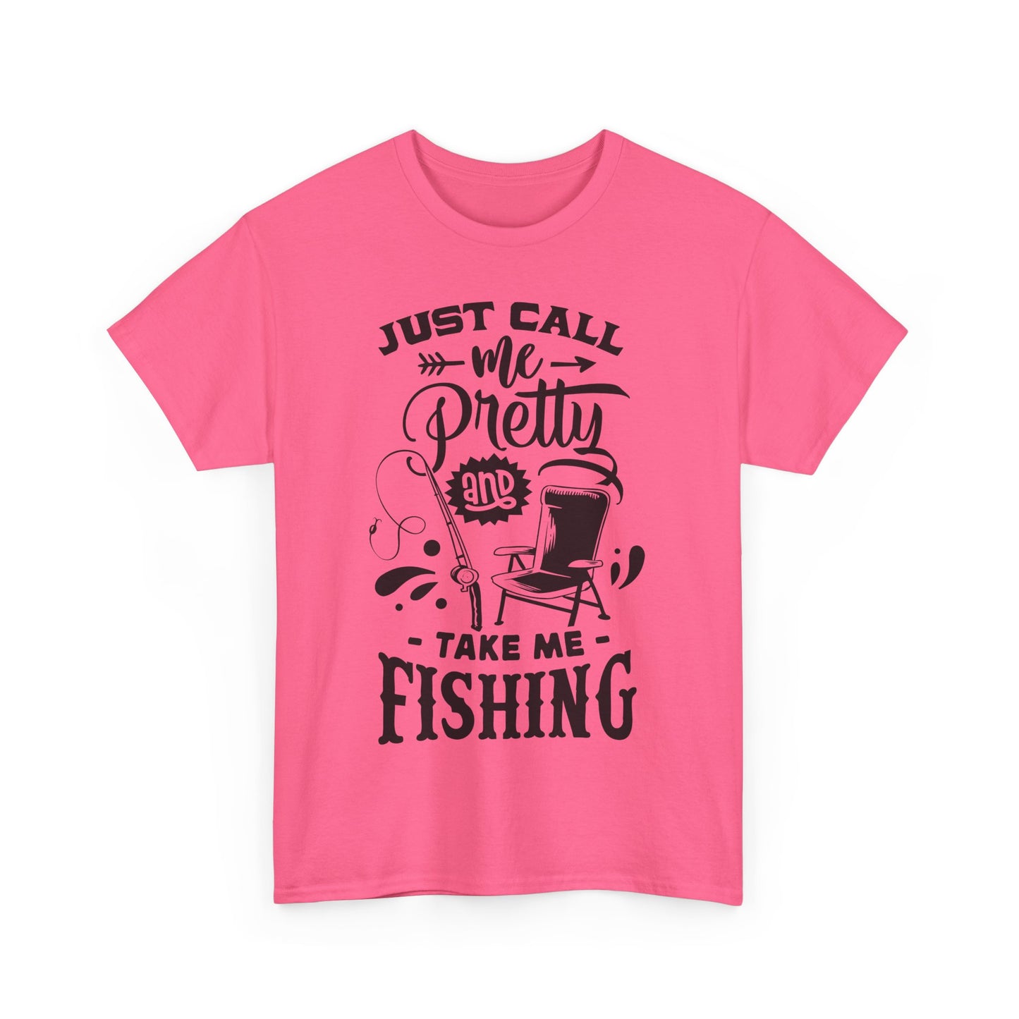Just Call Me Pretty Fishing Tee - Unisex Heavy Cotton Shirt for Outdoor Enthusiasts