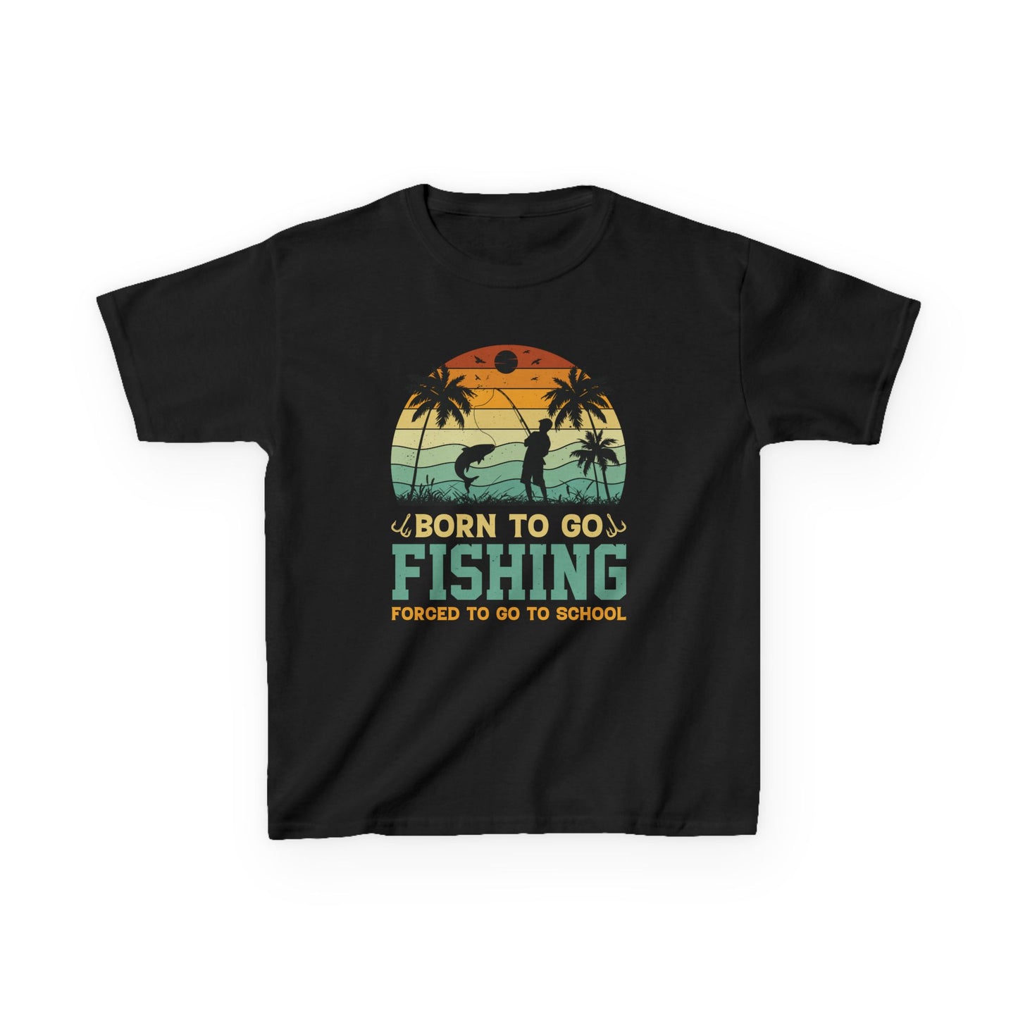 Kids Fishing Tee - Born to Go Fishing Forced to Go to School