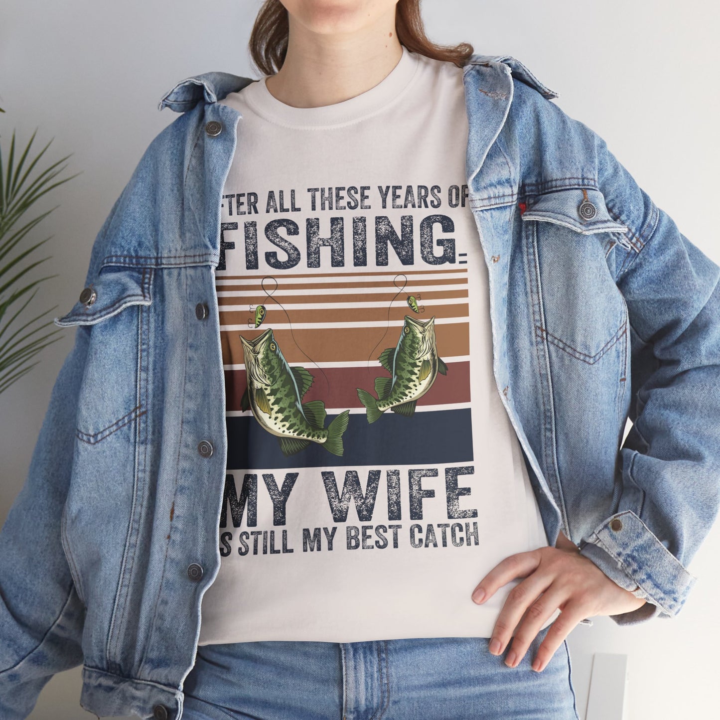 Fishing Lover's Unisex Heavy Cotton Tee - "My Wife is Still My Best Catch"
