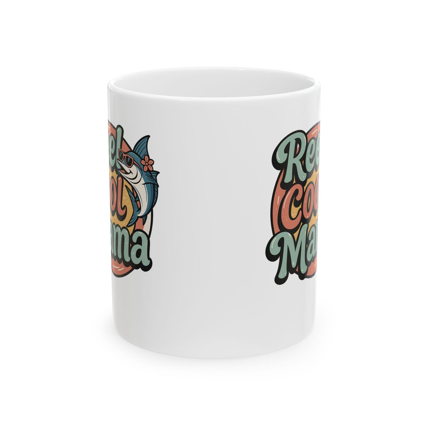 Reel Cool Mama Ceramic Mug – Fun Fishing Gift for Moms, 11oz & 15oz Sizes