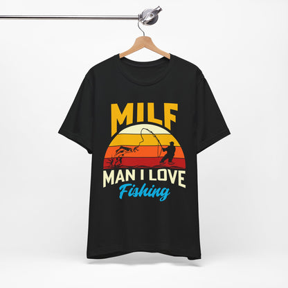 MILF Fishing Unisex Jersey Tee - Fun & Trendy T-Shirt for Fishing Enthusiasts