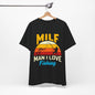 MILF Fishing Unisex Jersey Tee - Fun & Trendy T-Shirt for Fishing Enthusiasts