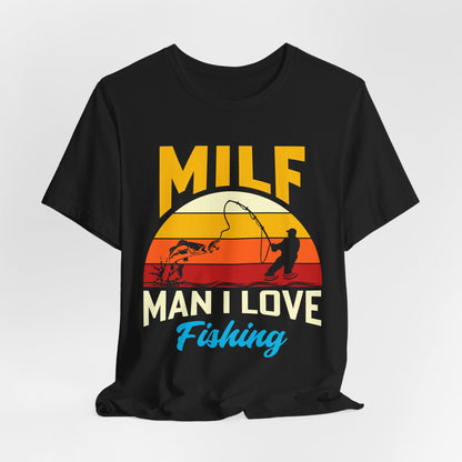MILF Fishing Unisex Jersey Tee - Fun & Trendy T-Shirt for Fishing Enthusiasts