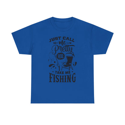 Just Call Me Pretty Fishing Tee - Unisex Heavy Cotton Shirt for Outdoor Enthusiasts
