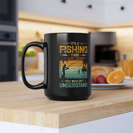 Fisherman Black Mug - 15oz with 'It's a Fishing Thing You Wouldn't Understand' Design