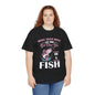 Move Over Boys Fishing Tee - Unisex Heavy Cotton Shirt for Anglers