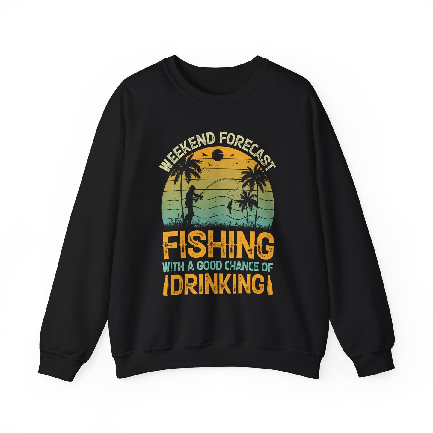 Weekend Forecast Fishing Crewneck Sweatshirt - Perfect Gift for Fishermen and Drink Lovers