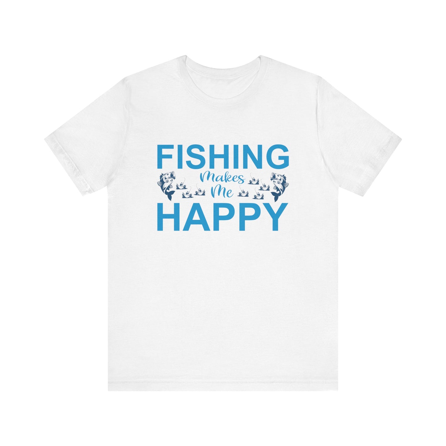 Fishing Makes Me Happy Unisex Jersey Tee - Perfect for Anglers!