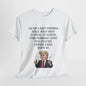 Funny Fisherman Unisex Heavy Cotton Tee - 'You Are a Great Fisherman' Design