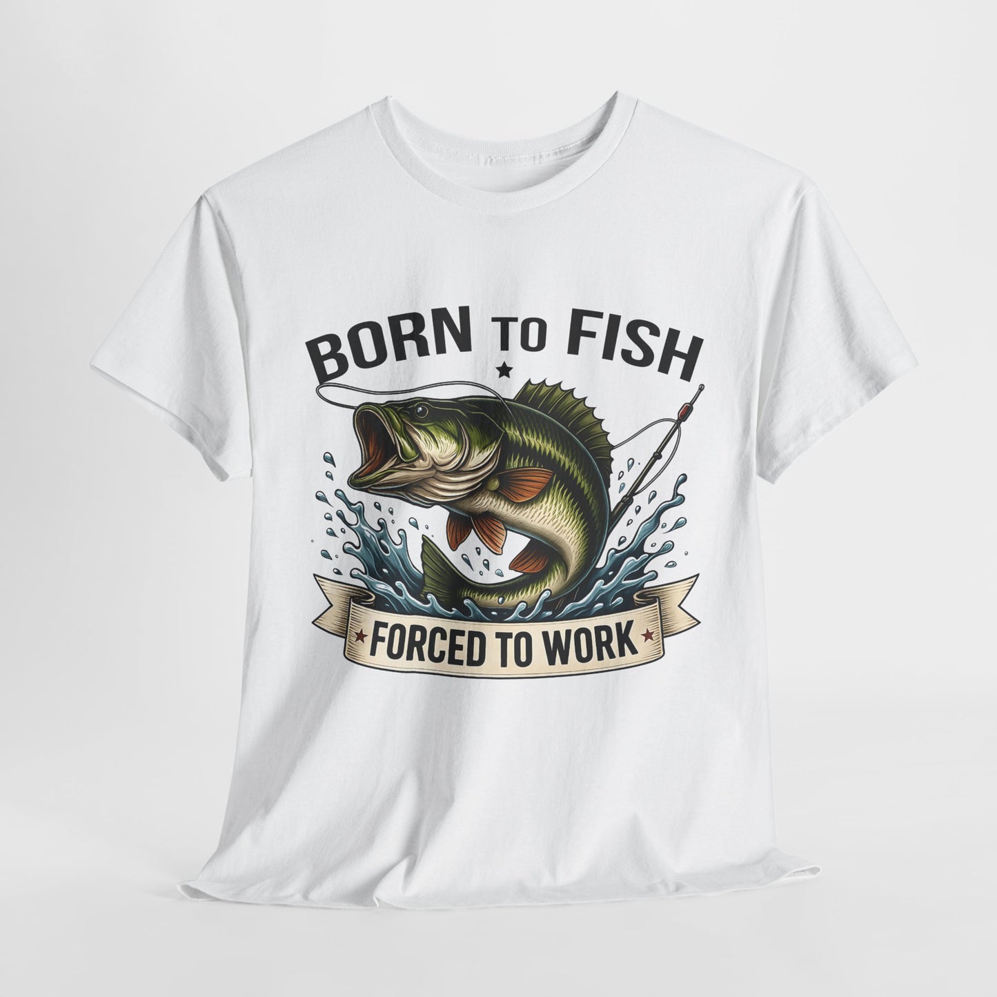 "Born to Fish Forced To Work" Unisex Heavy Cotton Tee - Perfect for Fishing Enthusiasts
