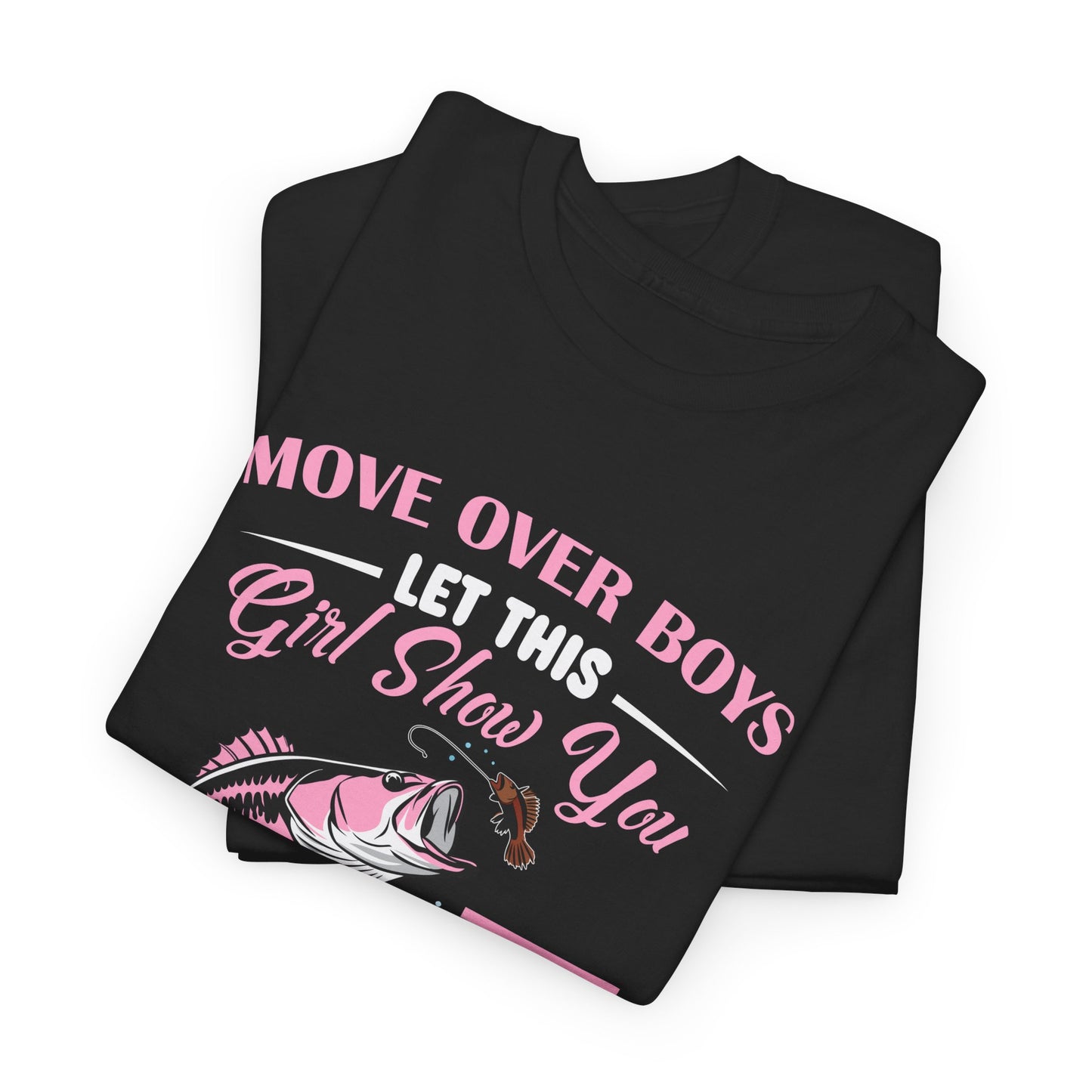 Move Over Boys Fishing Tee - Unisex Heavy Cotton Shirt for Anglers