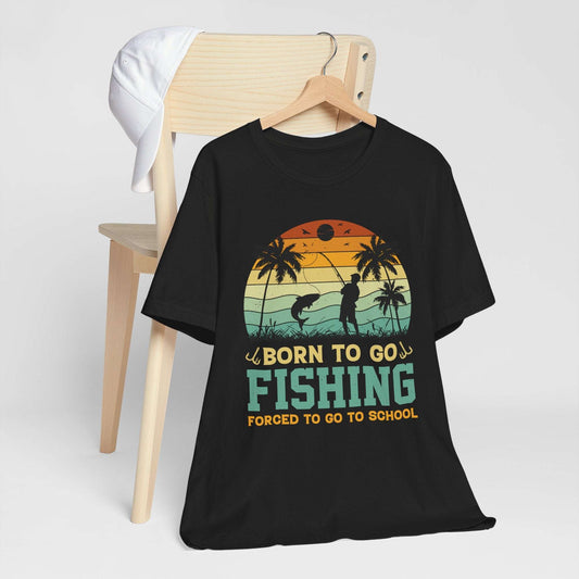 Fishing Vibes Graphic Tee - Born to Go Fishing