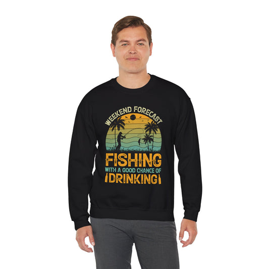 Weekend Forecast Fishing Crewneck Sweatshirt - Perfect Gift for Fishermen and Drink Lovers
