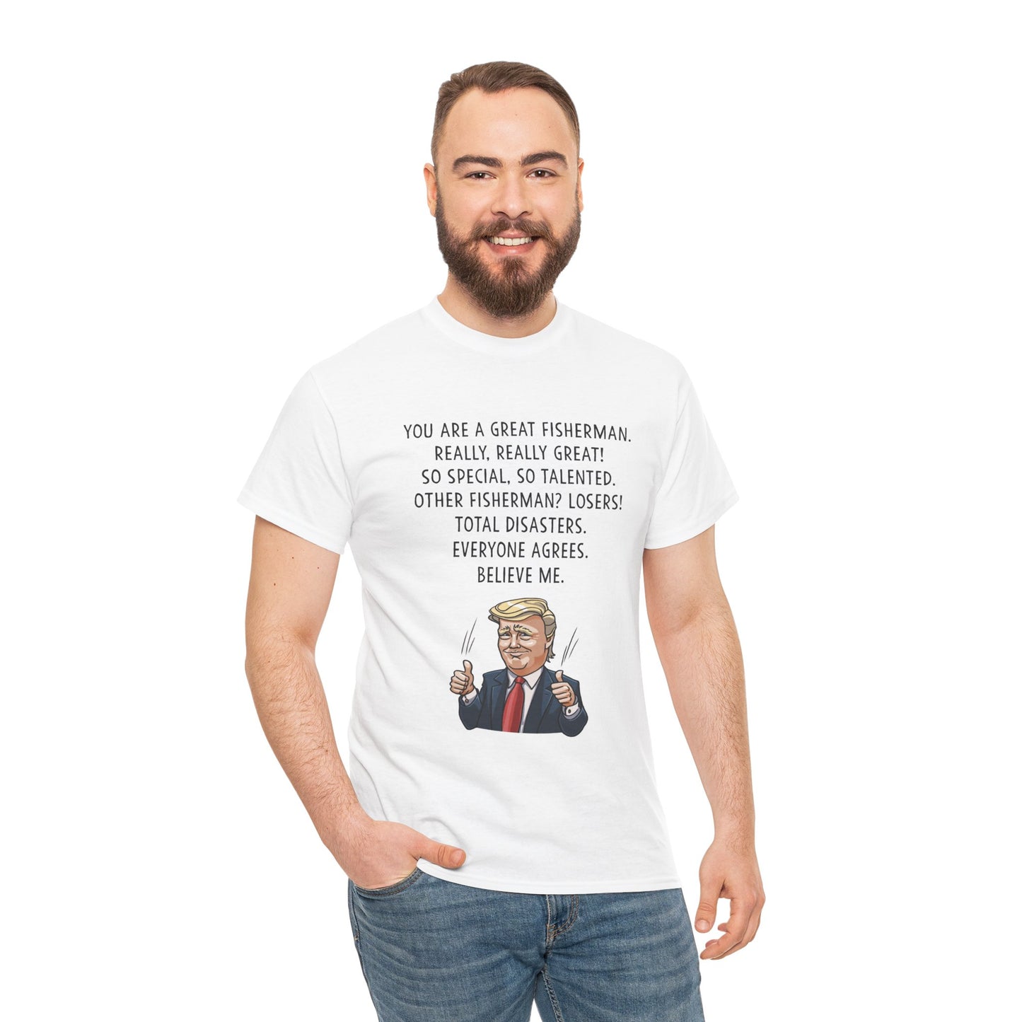 Funny Fisherman Unisex Heavy Cotton Tee - 'You Are a Great Fisherman' Design