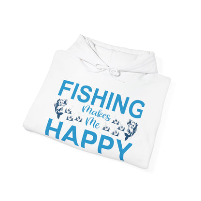 Fishing Makes Me Happy Hoodie
