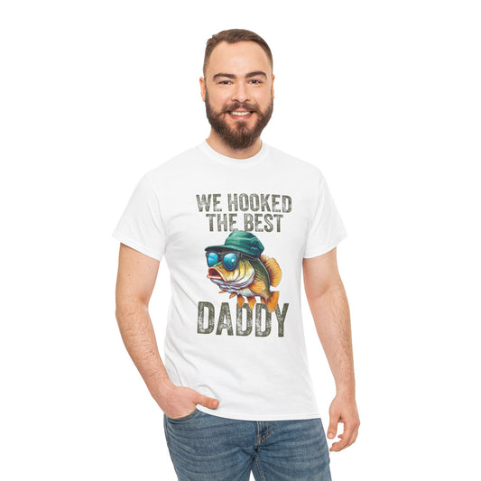 Fishing Dad Unisex Heavy Cotton Tee - We Hooked the Best Daddy Shirt